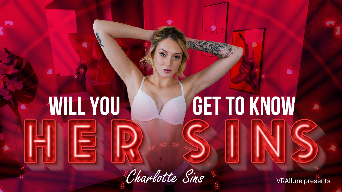 Charlotte Sins Will You Get To Know Her Sins Charlotte Sins VR Porn