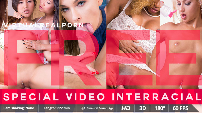 FREE Special Video Interracial VR Porn Compilation
