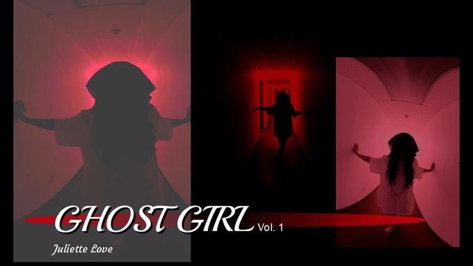 Ghost Girl Vol. 1- Juliette Love