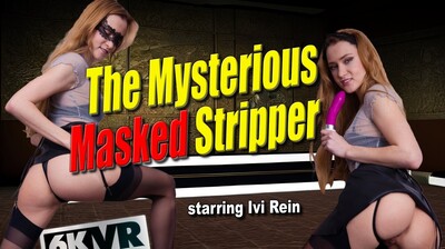 The Mysterious Masked Stripper