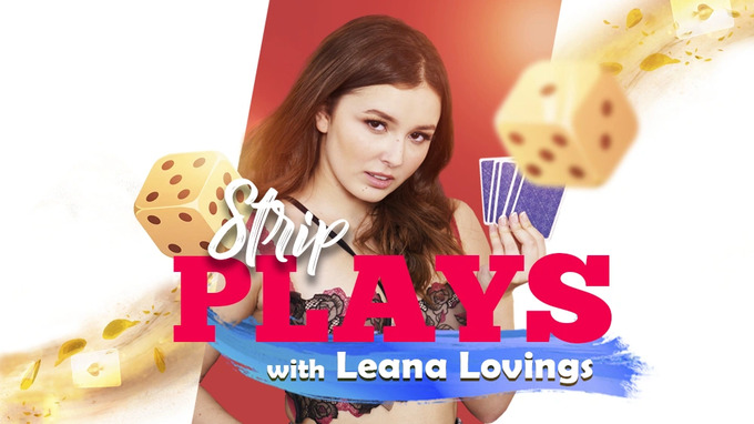 Strip plays with Leana Lovings
