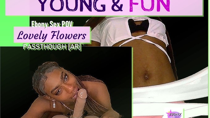 Young & Fun - Ebony Sex POV and Facesitting