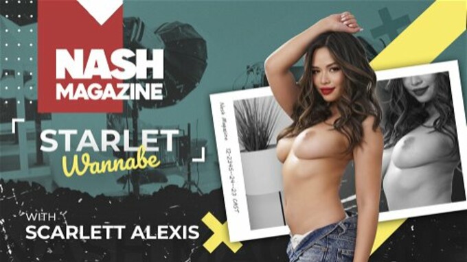 Nash Magazine: Wannabe Starlet