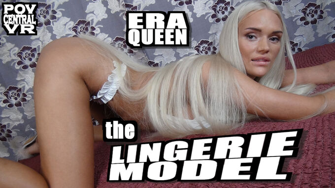 Era Queen: The Lingerie Model