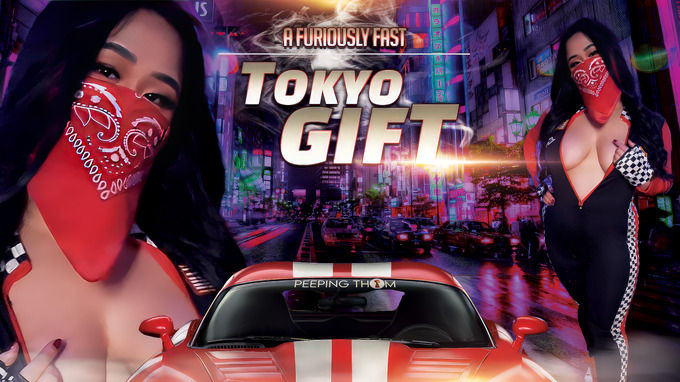 A Furiously Fast Tokyo Gift - Asian Ivy