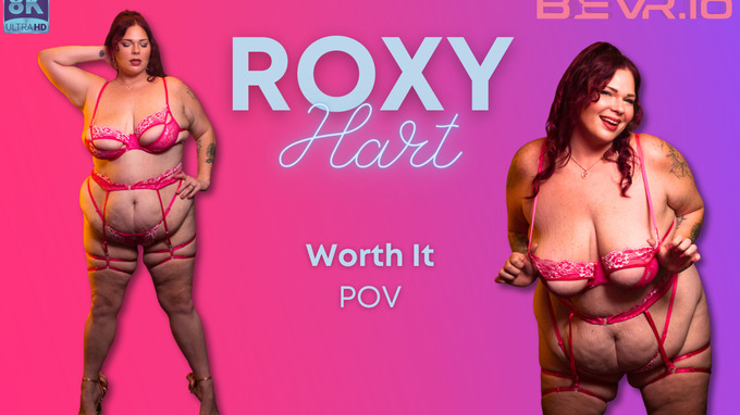 Roxy Hart - Worth It