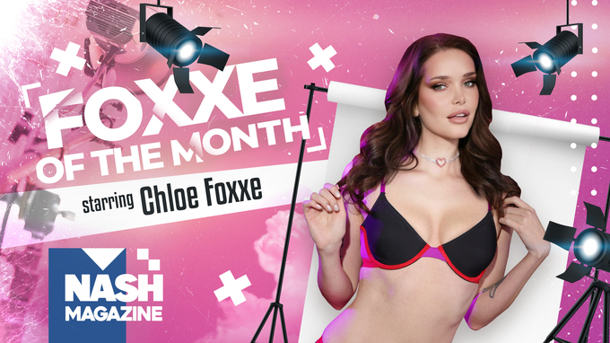 Nash Magazine: Foxxe of the Month
