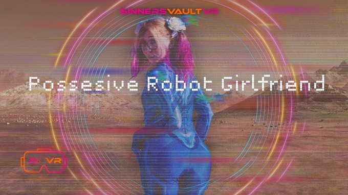 GirlBotDiv - Possessive Robot Girlfriend