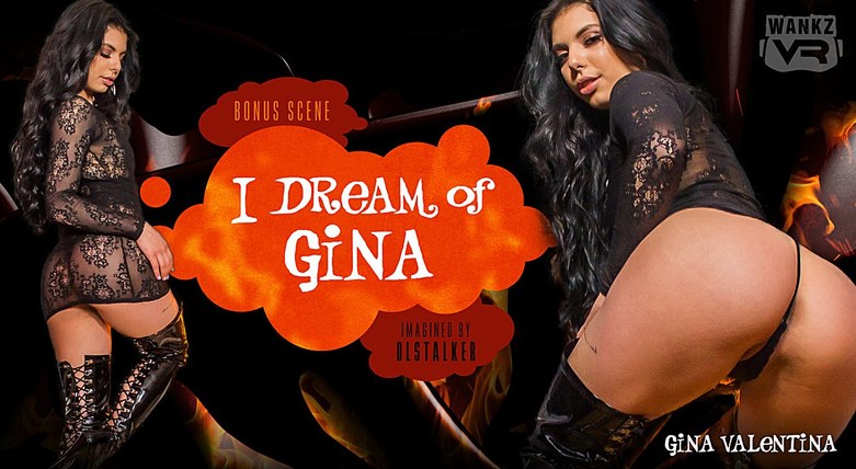 I Dream of Gina